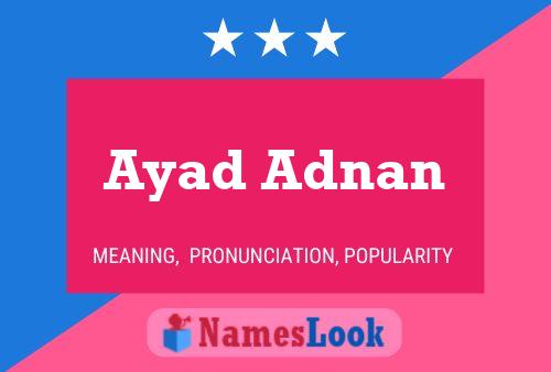 Ayad Adnan 名字海报