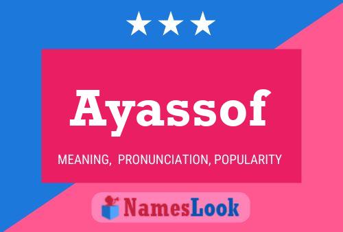 Ayassof 名字海报