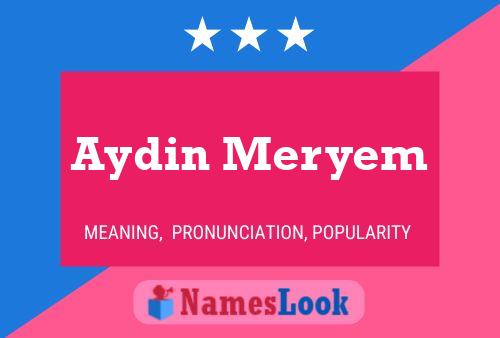 Aydin Meryem 名字海报