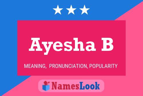 Ayesha B 名字海报