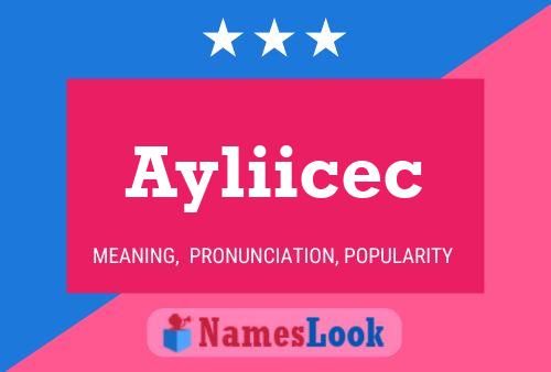 Ayliicec 名字海报