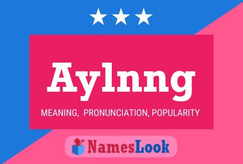 Aylnng 名字海报