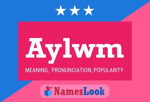 Aylwm 名字海报