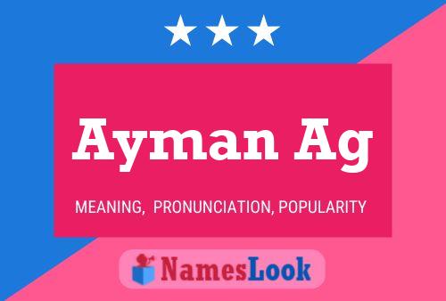 Ayman Ag 名字海报