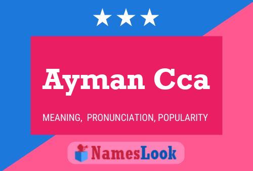 Ayman Cca 名字海报