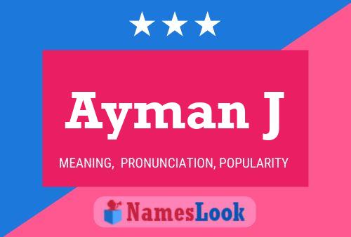 Ayman J 名字海报