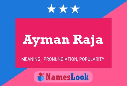 Ayman Raja 名字海报