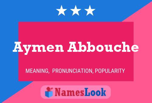 Aymen Abbouche 名字海报