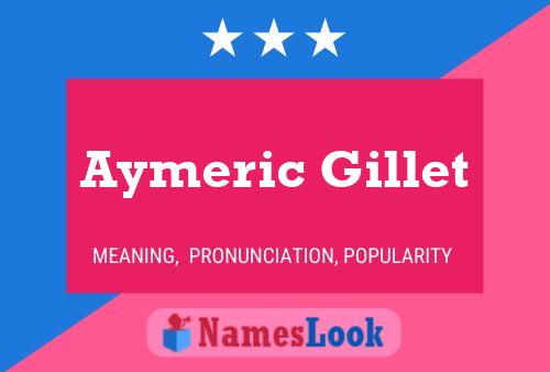 Aymeric Gillet 名字海报