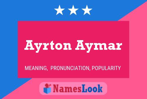 Ayrton Aymar 名字海报