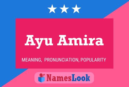 Ayu Amira 名字海报