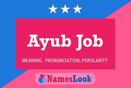 Ayub Job 名字海报