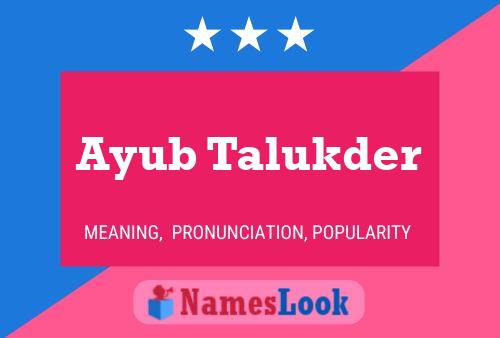 Ayub Talukder 名字海报