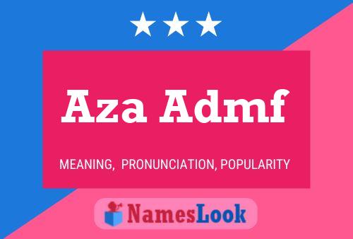 Aza Admf 名字海报