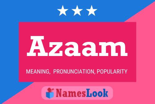 Azaam 名字海报