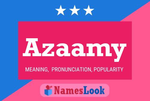 Azaamy 名字海报