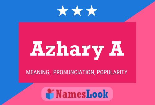 Azhary A 名字海报