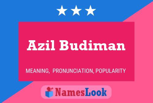 Azil Budiman 名字海报