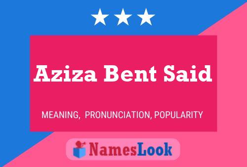 Aziza Bent Said 名字海报