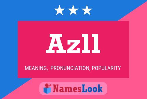 Azll 名字海报