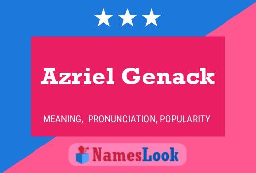 Azriel Genack 名字海报