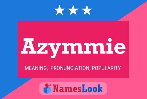 Azymmie 名字海报