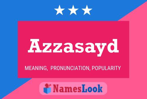 Azzasayd 名字海报