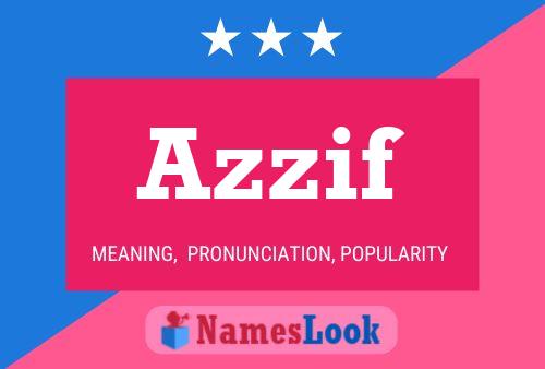 Azzif 名字海报