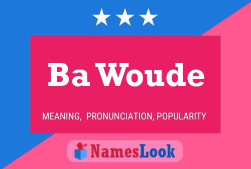 Ba Woude 名字海报