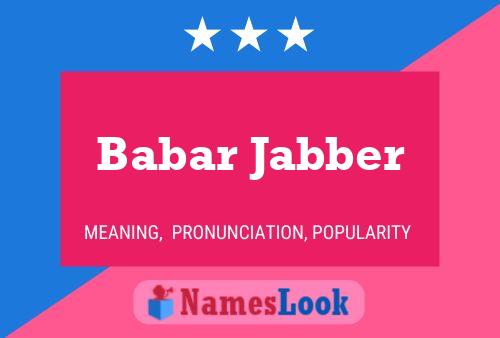 Babar Jabber 名字海报