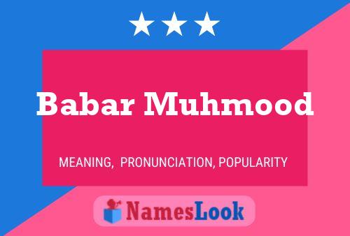 Babar Muhmood 名字海报