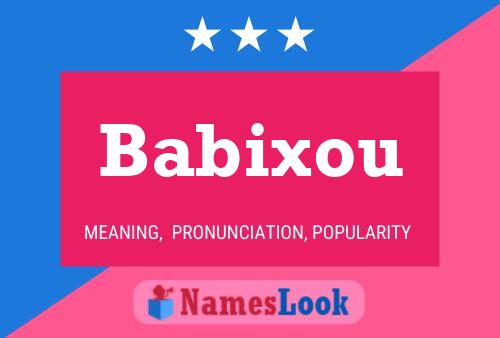 Babixou 名字海报