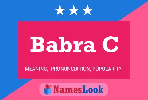 Babra C 名字海报