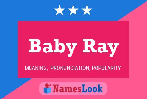 Baby Ray 名字海报