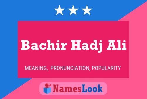 Bachir Hadj Ali 名字海报