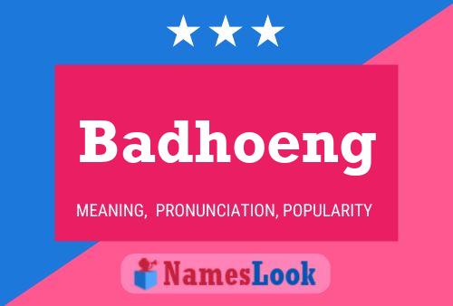 Badhoeng 名字海报