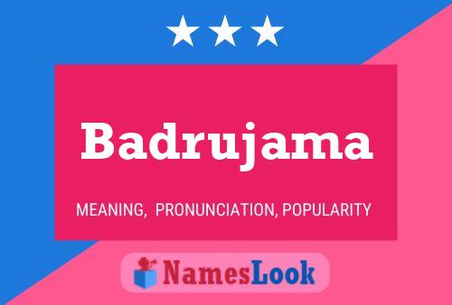 Badrujama 名字海报