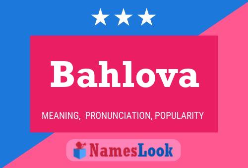 Bahlova 名字海报