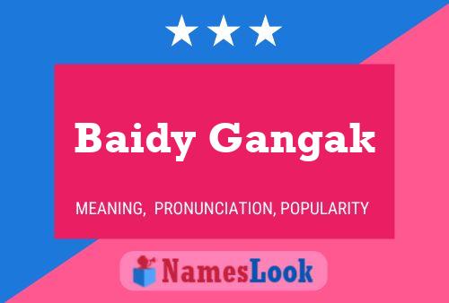 Baidy Gangak 名字海报