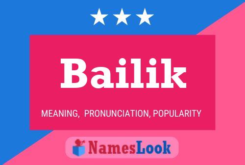 Bailik 名字海报