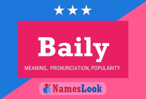 Baily 名字海报