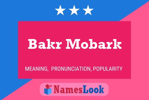 Bakr Mobark 名字海报