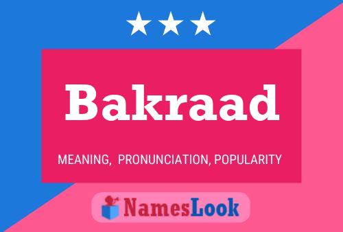 Bakraad 名字海报