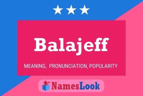 Balajeff 名字海报