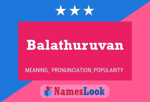 Balathuruvan 名字海报