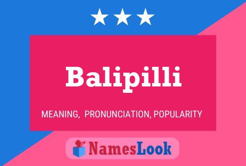 Balipilli 名字海报