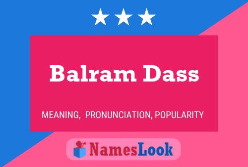 Balram Dass 名字海报