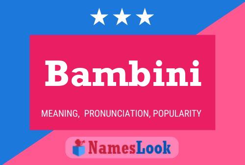 Bambini 名字海报