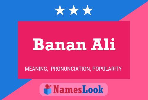 Banan Ali 名字海报