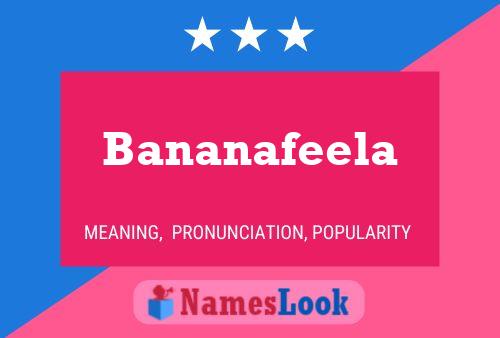 Bananafeela 名字海报